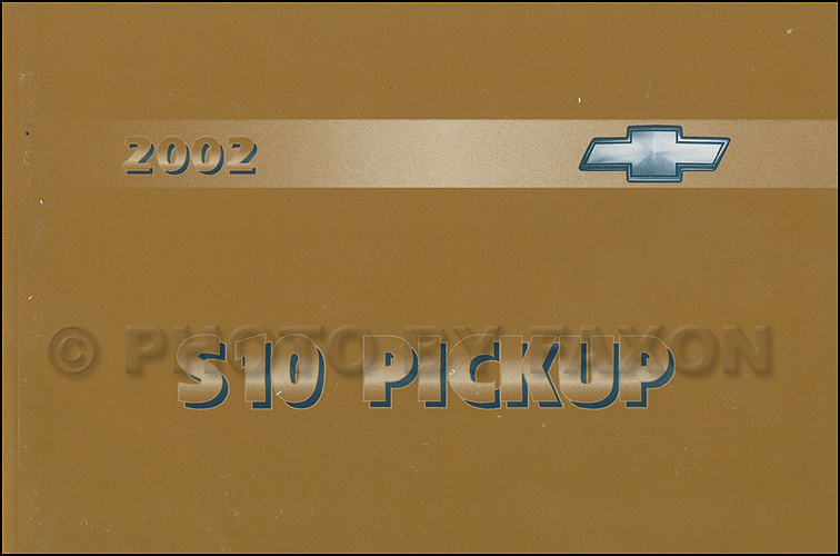 2002 Chevrolet S10 Pickup Truck Owner