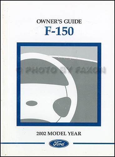 2002 Ford F 150 Pickup Truck Owners Manual Original