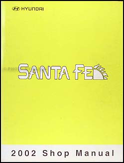 2002 Hyundai Santa Fe Repair Shop Manual Original