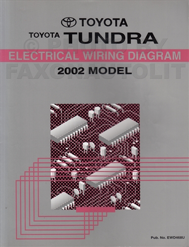 2002 Toyota Tundra Wiring Diagram Manual Original