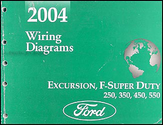 2004 Ford Excursion Super Duty F250-550 Wiring Diagram ...