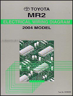 2004 Toyota MR2 Spyder Wiring Diagram Manual Original