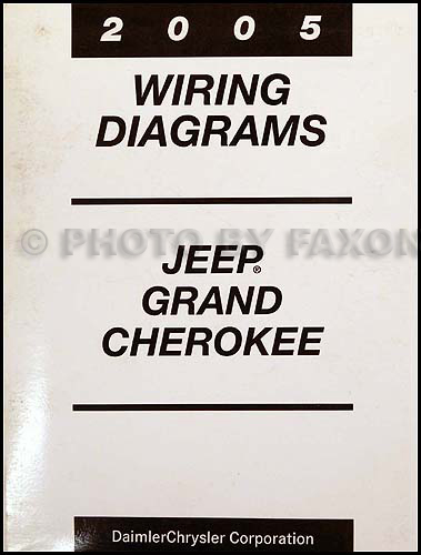 2005 Jeep Grand Cherokee Wiring Diagram Manual Original