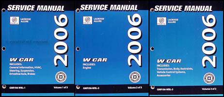 2006 Buick LaCrosse and Allure Repair Shop Manual Original 3 Volume Set