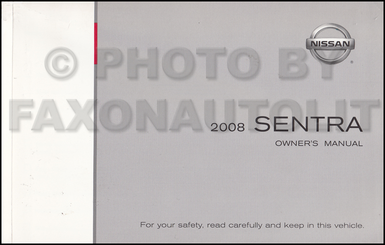 2008 Nissan Sentra Owner S Manual Original