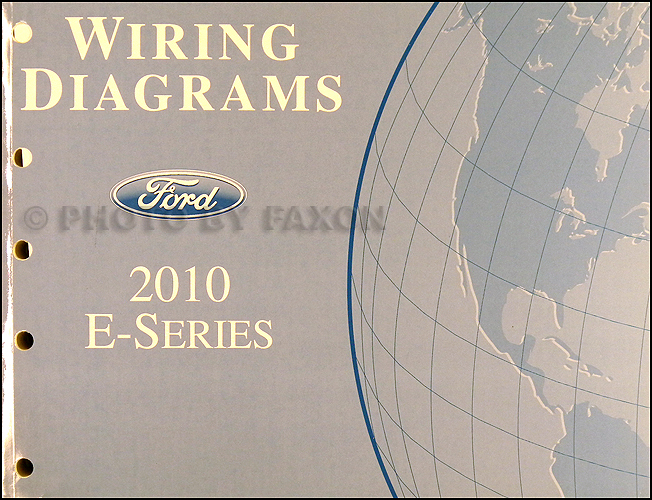 2010 Ford Econoline Van And Club Wagon Wiring Diagram