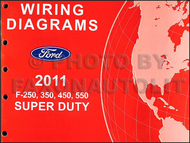 2011 Ford F-250 thru 550 Super Duty Wiring Diagram Manual ...