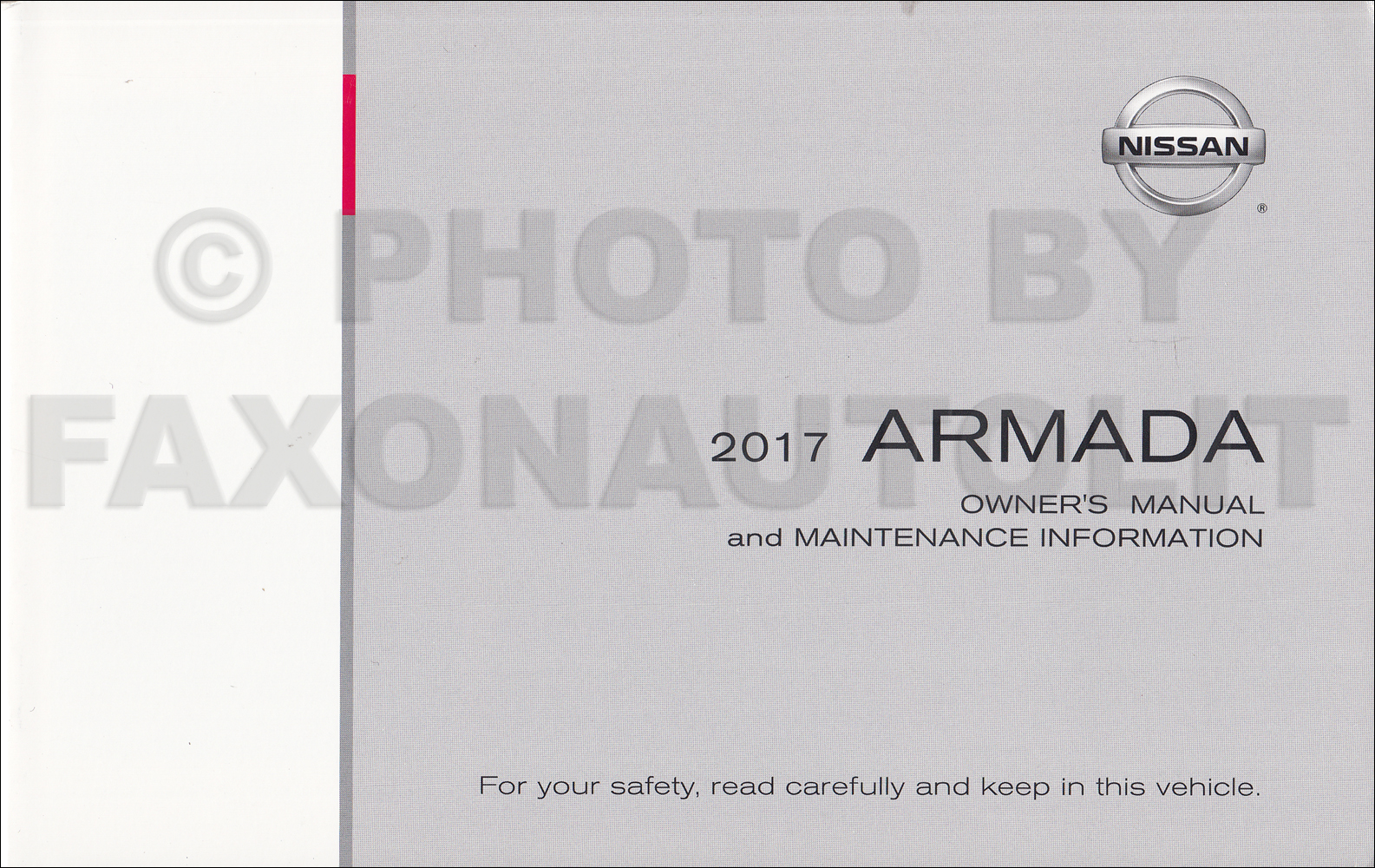 2017 Nissan Armada Owner's Manual Original