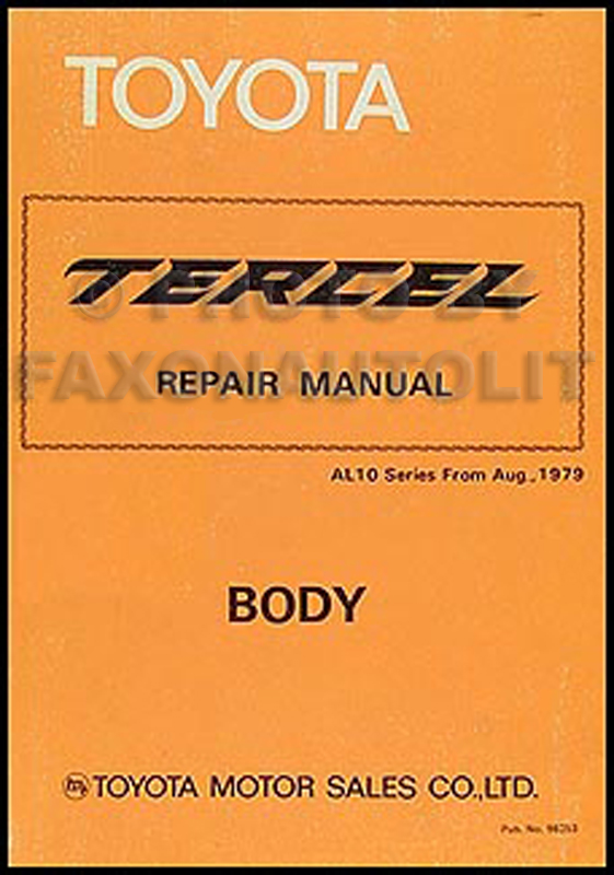 19801984 Toyota Tercel Bentley Repair Shop Manual